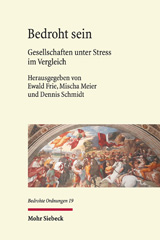 E-book, Bedroht sein : Gesellschaften unter Stress im Vergleich, Mohr Siebeck