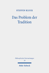 E-book, Das Problem der Tradition : Eine phänomenologische Annäherung, Mohr Siebeck