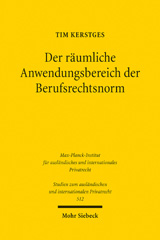 E-book, Der räumliche Anwendungsbereich der Berufsrechtsnorm : Zugleich ein Beitrag zum Internationalen Öffentlichen Recht, Mohr Siebeck