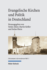 E-book, Evangelische Kirchen und Politik in Deutschland : Konstellationen im 20. Jahrhundert, Mohr Siebeck