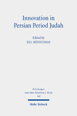 eBook, Innovation in Persian Period Judah : Royal and Temple Ideology in Comparative Perspective, Mohr Siebeck