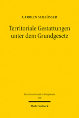 E-book, Territoriale Gestattungen unter dem Grundgesetz : Zur Zulässigkeit von Sitzabkommen und anderen staatsgebietsbezogenen internationalen Erlaubnissen, Mohr Siebeck