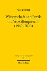 E-book, Wissenschaft und Praxis im Verwaltungsrecht (1949-2020), Mohr Siebeck