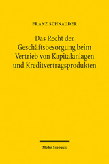 E-book, Das Recht der Geschäftsbesorgung beim Vertrieb von Kapitalanlagen und Kreditvertragsprodukten, Mohr Siebeck