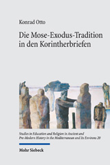eBook, Die Mose-Exodus-Tradition in den Korintherbriefen : Schriftrezeption und -verarbeitung 'zwischen den Welten', Mohr Siebeck