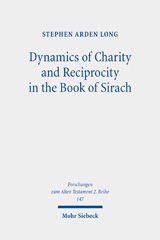 E-book, Dynamics of Charity and Reciprocity in the Book of Sirach, Mohr Siebeck