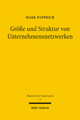 E-book, Größe und Struktur von Unternehmensnetzwerken : Ein quantitativer Modellansatz, Mohr Siebeck