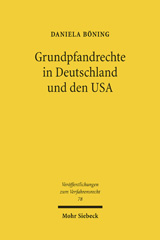E-book, Grundpfandrechte in Deutschland und den USA : Unter besonderer Berücksichtigung des Rechts des Bundesstaates Kalifornien, Mohr Siebeck