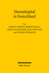 eBook, Humankapital in Deutschland : Wachstum, Struktur und Nutzung der Erwerbseinkommenskapazität von 1984 bis 2006, Mohr Siebeck