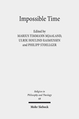 eBook, Impossible Time : Past and Future in the Philosophy of Religion, Mohr Siebeck