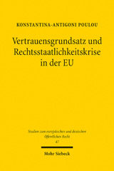 E-book, Vertrauensgrundsatz und Rechtsstaatlichkeitskrise in der EU, Mohr Siebeck