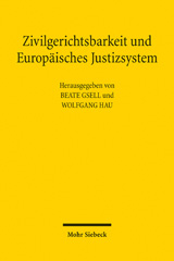 E-book, Zivilgerichtsbarkeit und Europäisches Justizsystem : Institutionelle und prozedurale Rahmenbedingungen des Vorabentscheidungsverfahrens nach Art. 267 AEUV auf dem Prüfstand, Mohr Siebeck