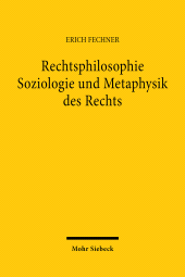 E-book, Rechtsphilosophie. Soziologie und Metaphysik des Rechts, Mohr Siebeck