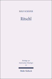 E-book, Ritschl : Grundlinien eines fast verschollenen dogmatischen Systems, Mohr Siebeck