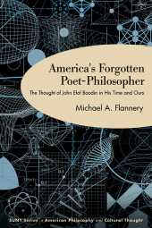 E-book, America's Forgotten Poet-Philosopher : The Thought of John Elof Boodin in His Time and Ours, SUNY Press - State University of New York Press