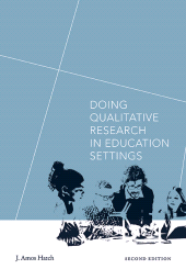 E-book, Doing Qualitative Research in Education Settings, SUNY Press - State University of New York Press