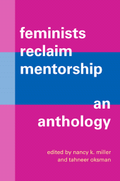 eBook, Feminists Reclaim Mentorship : An Anthology, SUNY Press - State University of New York Press