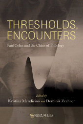 E-book, Thresholds, Encounters : Paul Celan and the Claim of Philology, SUNY Press - State University of New York Press