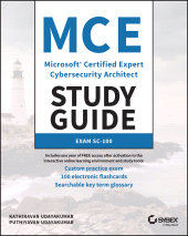 eBook, MCE Microsoft Certified Expert Cybersecurity Architect Study Guide : Exam SC-100, Sybex