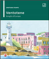 E-book, Ventotene : scoglio d'Europa, Pumpo, Cristiana, TAB