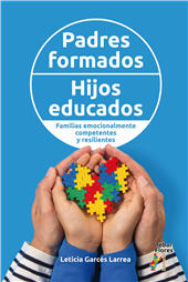 E-book, Padres formados, hijos educados : familias emocionalmente competentes y resilientes, Tébar Flores