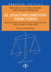 E-book, El (in)cumplimiento tributario. : Resultados de su investigación e implicaciones para el Derecho Tributario, Tecnos