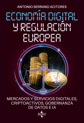 E-book, Economía digital y regulación europea: mercados y servicios digitales, criptoactivos, gobernanza de datos e IA, Tecnos