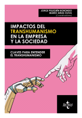 E-book, Impactos del transhumanismo en la empresa y la sociedad : Claves para entender el transhumanismo, Tecnos