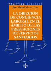 E-book, La objeción de conciencia en el ámbito de las prestaciones de Servicios Sanitarios, Tecnos