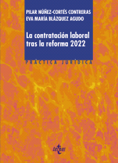 E-book, La contratación laboral tras la reforma 2022, Tecnos