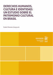 eBook, Derechos humanos, cultura e identidad : un estudio sobre el patrimonio cultural en Brasil, Tirant lo Blanch