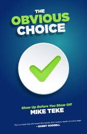 E-book, The Obvious Choice : Show Up Before You Show Off, Tracey McDonald Publishers