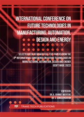 eBook, International Conference on Future Technologies in Manufacturing, Automation, Design and Energy, Trans Tech Publications Ltd