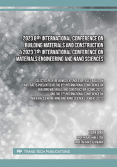 E-book, 2023 8th International Conference on Building Materials and Construction & 2023 7th International Conference on Materials Engineering and Nano Sciences, Trans Tech Publications Ltd