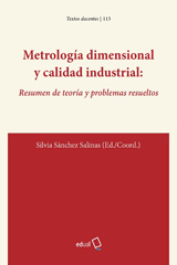 eBook, Metrología dimensional y calidad industrial : Resumen de teoría y problemas resueltos, Universidad de Almería