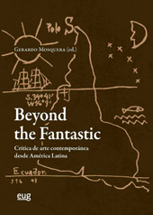 E-book, Beyond the fantastic : Crítica de arte contemporánea desde América Latina, Varios autores, Universidad de Granada