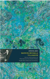 E-book, Epistolario Manuel de Falla y la salud, Universidad de Granada