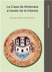 E-book, La casa de Almenara a través de la historia (s. XIII-XVIII), Universitat Jaume I