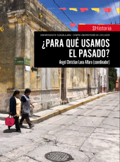E-book, Para qué usamos el pasado?, Editorial Universidad de Guadalajara