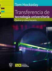 E-book, Transferencia de tecnología universitaria : Qué es y cómo hacerla, Editorial Universidad de Guadalajara