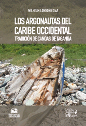E-book, Los argonautas del Caribe occidental : Tradición de canoas de Taganga, Editorial Unimagdalena