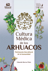 E-book, Cultura médica de los arhuacos : Patrimonio biocultural de la humanidad, Editorial Unimagdalena