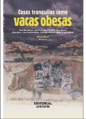 E-book, Cosas tranquilas como vacas obesas, Universidad del Norte