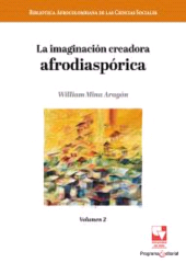 eBook, La imaginación creadora afrodiaspórica : Volumen 2, Universidad del Valle
