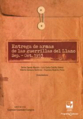 E-book, Entrega de armas de las guerrillas del Llano sep.-Oct.1953, Universidad del Valle