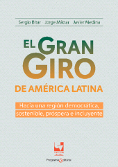 E-book, El gran giro de América Latina: hacia una región democrática, sostenible, próspera e incluyente, Universidad del Valle