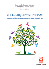 E-book, Voces subjetivas diversas : Reflexiones polifónicas para la construcción de una cultura de paz, Universidad del Valle