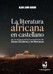 E-book, La literatura africana en castellano de los antiguos territorios españoles del Sahara Occidental y de Marruecos, Universidad del Valle