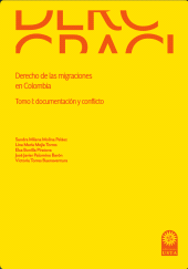 eBook, Derecho de las migraciones en Colombia : Tomo I: documentación y conflicto, Ediciones USTA - Universidad Santo Tomás