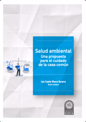eBook, Salud ambiental. Una propuesta para el cuidado de la casa común, Ediciones USTA - Universidad Santo Tomás